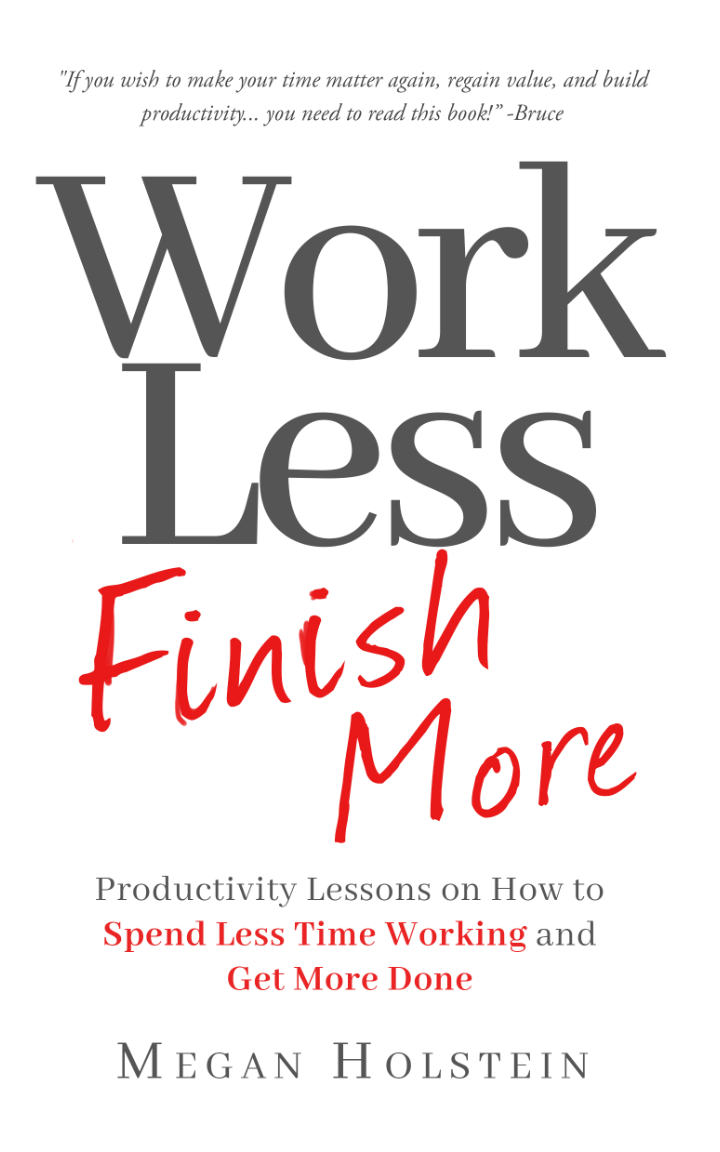 Work Less, Finish More cover